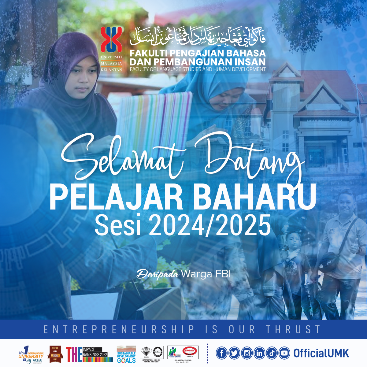 SELAMAT DATANG PELAJAR BAHARU SESI 2024/2025